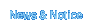 News & Notice